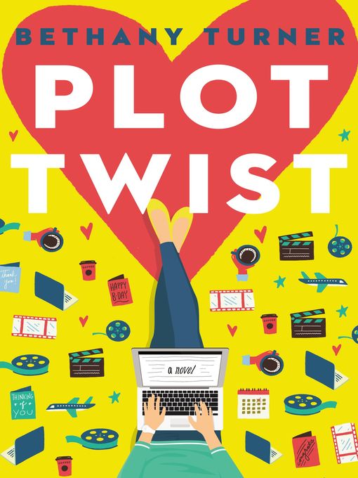 Title details for Plot Twist by Bethany Turner - Available